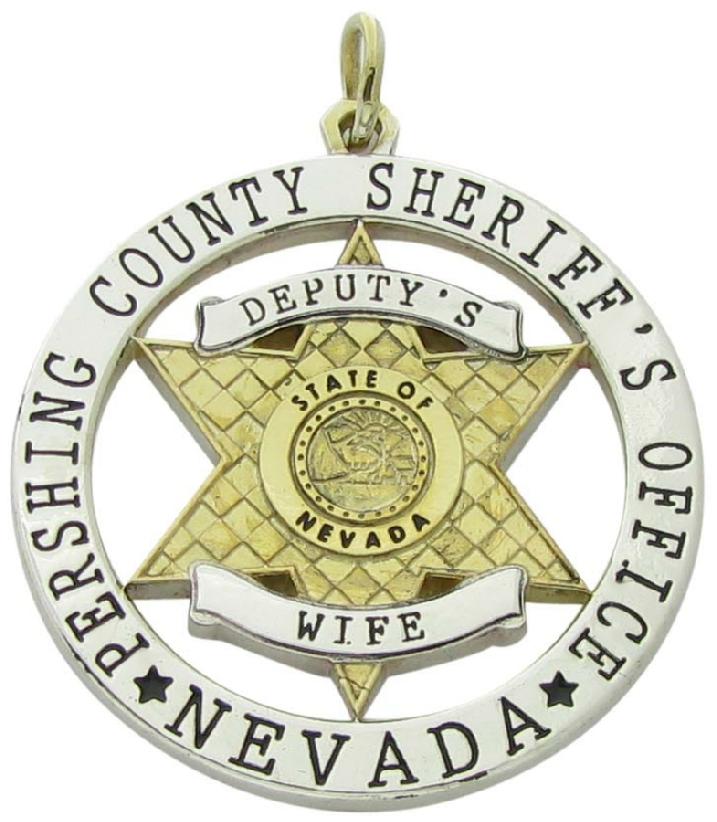 Custom Pershing, NV Sheriff Deputy badge pendant